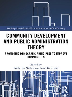 cover image of Community Development and Public Administration Theory